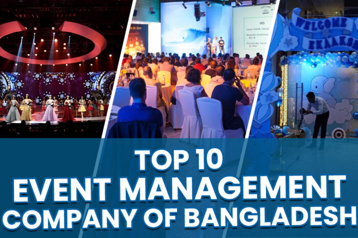 Top 10 Event Management Companies in Bangladesh